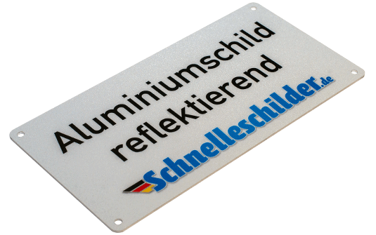 Aluminiumschild reflektierend